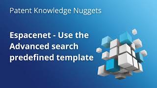 Espacenet – use the Advanced search predefined template [upl. by Sharl]