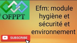 correction EFM module hygiène et sécurité et environnement ofppt [upl. by Yoc]