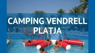 CAMPING VENDRELL PLATJA 3 Коста Дорада обзор – КЭМПИНГ ВЕНДРЕЛЛ ПЛАТЬЯ 3 Коста Дорада видео обзор [upl. by Barnett127]