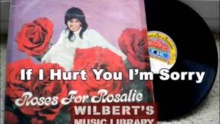 IF I HURT YOU IM SORRY  Rosalie Robles [upl. by Nnyleuqcaj]