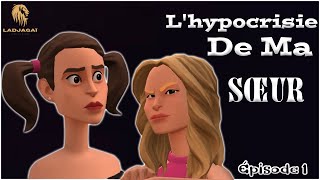 LHYPOCRISIE DE MA GRANDE SŒUR 😭 Épisode 1 [upl. by Jaymie]