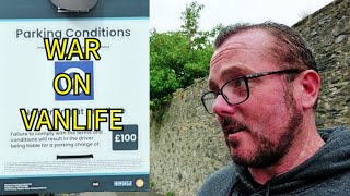 Parking Bans  Campsite Closure  War On Wild Camping vanlife vanlifeing travel [upl. by Crow]