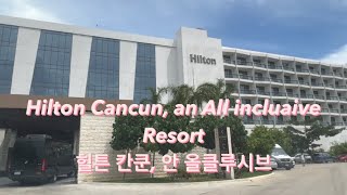 Hilton Cancun an All inclusive Resort [upl. by So]