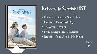 Welcome To Samdalri OST Part 15 OSTKdrama OST Playlist [upl. by Ahsi]