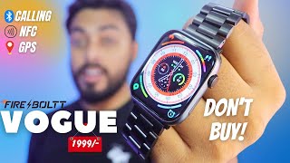 FireBoltt Vogue  205quot Bluetooth Calling Smartwatch 1999  Unboxing and Review and Problems [upl. by Airun]