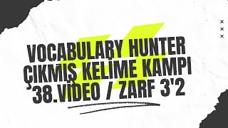 YDSYDTYÖKDİL Kelime Kampı  Vocabulary Hunter  2024  37Video  Zarf 32 [upl. by Atinra712]