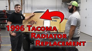 1996 Toyota Tacoma Radiator Replacement [upl. by Appleby]