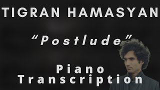 Tigran Hamasyan  Postlude Piano Transcription [upl. by Adis]