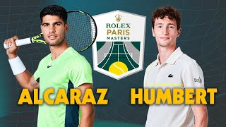 LIVE Carlos Alcaraz vs Ugo Humbert  Paris 2024 [upl. by Inat]