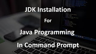 How to Run Java Program in Command Prompt JDK Installation [upl. by Phillane]