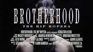 Brotherhood The Hip Hopera  HD Trailer  Starring Sebastien Heins [upl. by Alegnaed917]