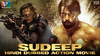 Sudeep Hindi Dubbed Action Movie HD  South Indian Hindi Dubbed Movies 2020  Indian Video Guru [upl. by Durante]