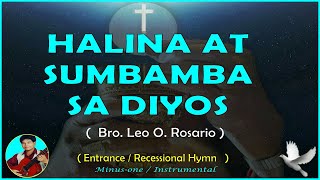 INSTRUMENTAL  HALINA AT SUMAMBA SA DIYOS  Opening  Closing Song [upl. by Ytak106]