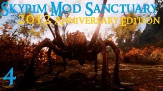 Skyrim Mod Sanctuary  2012 Anniversary Edition part 4 [upl. by Berry]