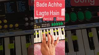 Bade Achhe Lagte Hain part 2geetpianoyoutubepianonotes🎹🎹🎹🎹 [upl. by Oelc510]