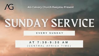 Assemblies of GOD Calvary Church Rwayesu Sunday English service 1st September 2024 [upl. by Aleacem]