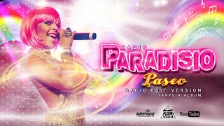 Paradisio  Paseo Radio Edit Version  AUDIOVIDEO  From Tarpeia Album [upl. by Albion53]