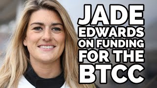 Jade EDWARDS on BTCC funding plus Josh COOK to Speedworks [upl. by Analle]