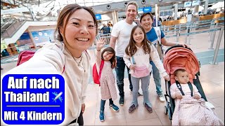 15 Std fliegen mit 4 Kindern nach Thailand ✈️ Besuch im Cockpit Fernreise Asien  Mamiseelen [upl. by Stone]