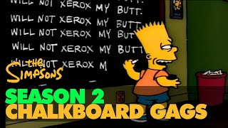 The SIMPSONS 4K  Season 2  BEST CHALKBOARD GAG COMPILATION [upl. by Desireah721]