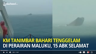 Kapal KM Tanimbar Bahari Tenggelam di Perairan Saumlaki Maluku 15 ABK Selamat [upl. by Orlando631]