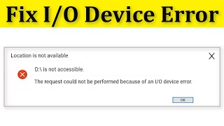 Fix IO Device Error  The Request Could Not Be Performed Because Of An IO Device Error Windows 10 [upl. by Andris627]