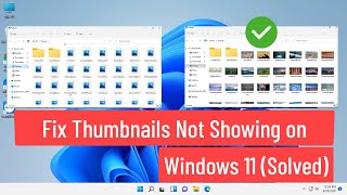 Fix Thumbnails Not Showing on Windows 11 Solved [upl. by Tevis]