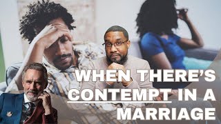 When There’s Contempt In A Marriage Jordan Peterson [upl. by Ekrub228]