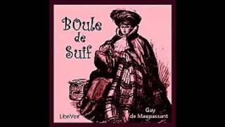 Boule de Suif  Guy de Maupassant  Full Audiobook [upl. by Acitel]