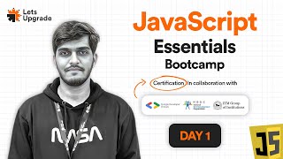 Day 1  Introduction to JavaScript  JavaScript Programming Essentials Bootcamp 5 Days [upl. by Attah]