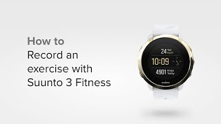 Suunto 3  How to record an exercise [upl. by Tuneberg]