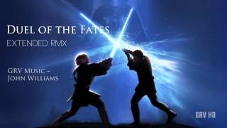 John Williams  Duel of the Fates GRV Extended RMX [upl. by Nairbo]