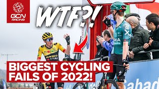 The Biggest Fails In Pro Cycling In 2022 [upl. by Elsworth923]