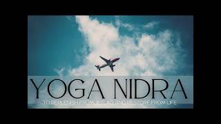 Yoga Nidra For Jetlag or to simply restore from a long day PumerSpirit [upl. by Audwen]