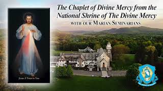 Tue March 19  Chaplet of the Divine Mercy from the National Shrine [upl. by Jaycee]