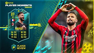 WOW IM SHOCKED 89 PLAYER MOMENTS OLIVER GIROUD PLAYER REVIEW  FIFA 22 ULTIMATE TEAM [upl. by Thorvald966]