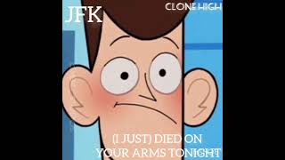 JFK Clone High I Just Died In Your Arms Tonight Cover AI [upl. by Truscott230]