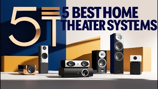 5 Best Home Theater Systems in 2024 [upl. by Lesly]