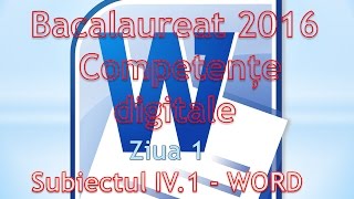 Competente digitale 2016  Ziua 1  Word [upl. by Alyakim]