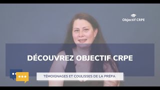 Découvrez Objectif CRPE à travers le témoignage dAna  promotion Coquelicots [upl. by Revilo]