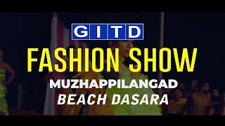 Fashion Show  Muzhappilangad Beach Dussehra✨ I GITD  fashion trending dussehra trendingvideo [upl. by Trebmal478]