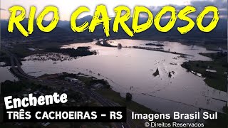 RIO CARDOSO  Enchente e Pôr do Sol  Mirante Santo Anjo BR101  TRÊS CACHOEIRAS  RS Aéreas Drone [upl. by Ahsym]