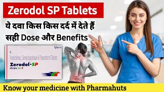 Zerodol SP  Zerodol SP tablet uses in Hindi  Zerodol SP uses  Zerodol sp dosesside effects [upl. by Arikahc]