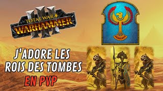 Jadore les Rois des TOMBES en PvP  Total War Warhammer 3 [upl. by Magdala]