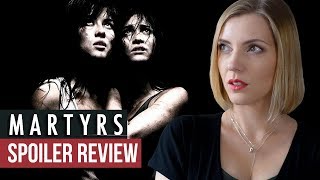 MARTYRS 2008 Transcending the Gore  Spoiler Review [upl. by Niltac573]