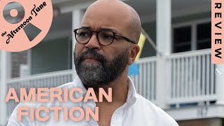 A MODERN DAY BAMBOOZLED  AMERICAN FICITION MOVIE REVIEW  THE AFTERNOON TUNE [upl. by Notreb]