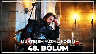 Muhteşem Yüzyıl Kösem 48 Bölüm HD [upl. by Adelia]