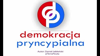 Wprowadzenie do Demokracji Pryncypialnej  ustroju prawdziwie obywatelskiej demokracji bezpośredniej [upl. by Leahcimrej]