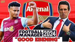 UNAI EMERY has made ASTON VILLA insane  Arsenal FM24 BETA Save  7  Football Manager 2024 [upl. by Frederich]