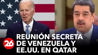 Estados Unidos y Venezuela mantienen una reunión secreta en Qatar [upl. by Anoek]